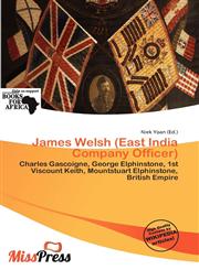 James Welsh (East India Company Officer),6137751759,9786137751756