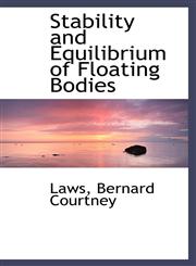 Stability and Equilibrium of Floating Bodies,1113526882,9781113526885