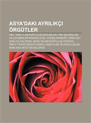Asya'daki ayrılıkçı örgütler PKK, Tamil İlam Kurtuluş Kaplanları, PKK saldırıları ve çatışmaları kronolojisi, Güneş Harekâtı,1232949264,9781232949268