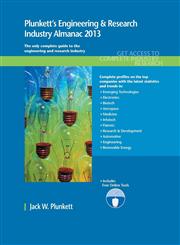 Plunkett's Engineering & Research Industry Almanac 2013,1608797031,9781608797035