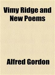 Vimy Ridge and New Poems,1154521915,9781154521917