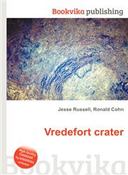 Vredefort Crater,5512501909,9785512501900