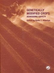 Genetically Modified Crops Assessing Safety,0748409130,9780748409136