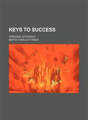 Keys to Success; Personal Efficiency,1235850161,9781235850165