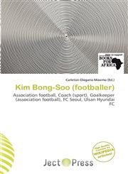 Kim Bong-Soo (footballer),6138082486,9786138082484