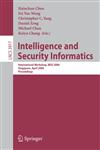 Intelligence and Security Informatics International Workshop, WISI 2006, Singapore, April 9, 2006, Proceedings,3540333614,9783540333616