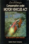 Law Relating to Compensation Under the Motor Vehicles Act,8170126487,9788170126485