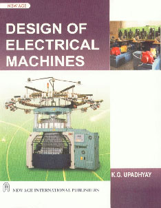 Design of Electrical Machines 1st Edition, Reprint,8122422829,9788122422825