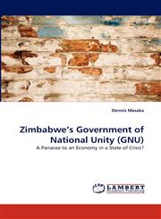 Zimbabwe's Government of National Unity (GNU),3843353638,9783843353632