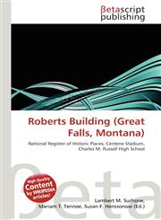 Roberts Building (Great Falls, Montana),6135476440,9786135476446