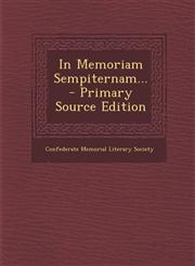 In Memoriam Sempiternam... - Primary Source Edition,1293477478,9781293477472