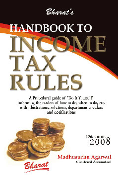 Bharat's Handbook to Income Tax Rules 12th Edition,8177334522,9788177334524