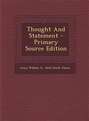 Thought and Statement - Primary Source Edition,1295460505,9781295460502