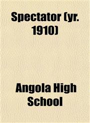 Spectator (yr. 1910),1153160978,9781153160971