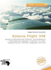 Kolavia Flight 348,6200054614,9786200054616