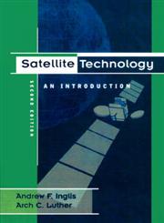 Satellite Technology An Introduction 2nd Edition,0240802950,9780240802954