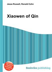Xiaowen of Qin,5511433063,9785511433066