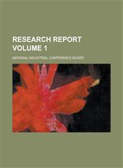 Research Report Volume 1,123438812X,9781234388126