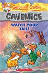 Geronimo Stilton Cavemice #2: Watch Your Tail!,0545447755,9780545447751