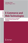 E-Commerce and Web Technologies 8th International Conference, EC-Web 2007, Regensburg, Germany, September 3-7, 2007, Proceedings,3540745629,9783540745624