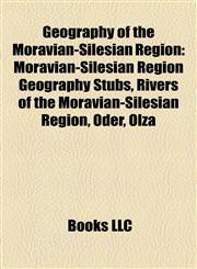 Geography of the Moravian-Silesian Region Moravian-Silesian Region Geography Stubs, Rivers of the Moravian-Silesian Region, Oder, Olza,1158203616,9781158203611