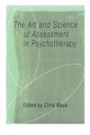 The Art and Science of Assessment in Psychotherapy,0415105390,9780415105392