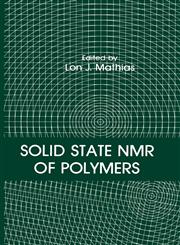 Solid State NMR of Polymers,0306440156,9780306440151
