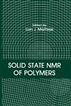 Solid State NMR of Polymers,0306440156,9780306440151