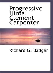 Progressive Hints Clement Carpenter,1110581971,9781110581979
