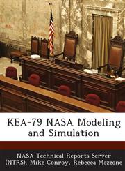 Kea-79 NASA Modeling and Simulation,128902555X,9781289025557