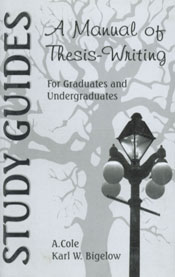 A Manual of Thesis-Writing For Graduates and Undergraduates 1st Published,8130701308,9788130701301