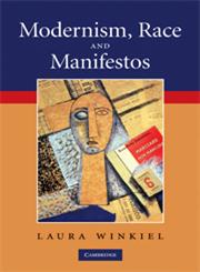 Modernism, Race and Manifestos,0521896185,9780521896184