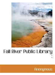 Fall River Public Library,1117087786,9781117087788