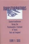 Transformations Countertransference during the Psychoanalytic Treatment of Incest, Real and Imagined,0881631175,9780881631173