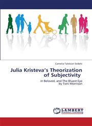 Julia Kristeva's Theorization of Subjectivity,3659273880,9783659273889