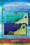 Polarimetric Radar Imaging From Basics to Applications,142005497X,9781420054972