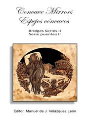 Concave Mirrors / Espejos Concavos,1927725038,9781927725030