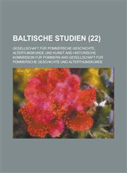 Baltische Studien (22 ),1154613143,9781154613148