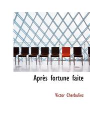 Après fortune faite,1116076578,9781116076578