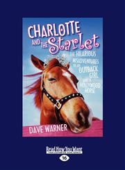 Charlotte and the Starlet (EasyRead Large Edition),1442959088,9781442959088