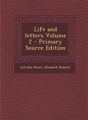 Life and Letters Volume 2,1289889988,9781289889982