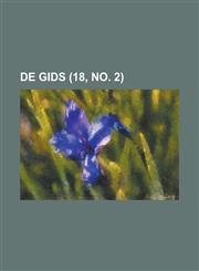 de Gids (18, No. 2 ),1234462265,9781234462260