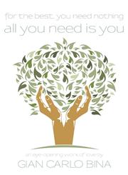 For the Best, You Need Nothing All You Need Is You,1935752111,9781935752110