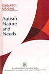 Autism Nature and Needs,8173919828,9788173919824