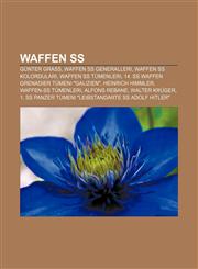 Waffen SS Günter Grass, Waffen SS generalleri, Waffen SS kolorduları, Waffen SS tümenleri, 14. SS Waffen Grenadier Tümeni "Galizien",1232941840,9781232941842