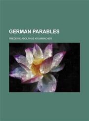 German parables,1150772379,9781150772375