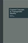 Current Concepts in Transgender Identity,081531793X,9780815317937