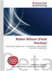 Robin Wilson (Field Hockey),6136086255,9786136086255
