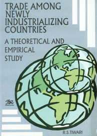 Trade Among Newly Industrializing Countries A Theoretical and Empirical Study,8176462411,9788176462419