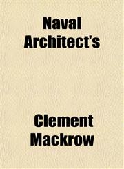 Naval Architect's,115175093X,9781151750938